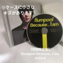 【初回限定盤】flumpool Because...I am AZZS-9 — image 1