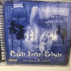 Cali Life Style Sun Down 2 Sun Up CD — image 1