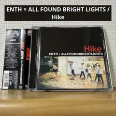 ENTH × ALL FOUND BRIGHT LIGHTS / Hike CD — image 1