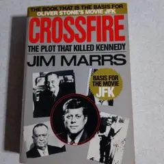 Crossfire: The Plot That Killed Kennedy — image 1