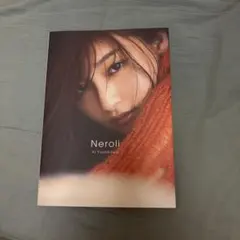吉川愛 写真集 『 Neroli 』 — image 1
