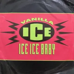 美盤【7インチ】Vanilla Ice / Ice Ice Baby — image 1