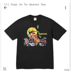 Supreme All Dogs Go To Heaven Tee 黒 M — image 1
