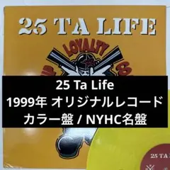 25 Ta Life / Friendship, Loyalty〜 NYHC — image 1