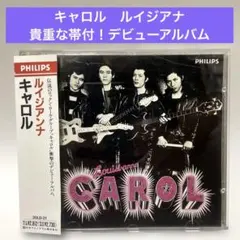 ［貴重帯付］キャロル〜ルイジアンナ　衝撃のデビューアルバム — image 1